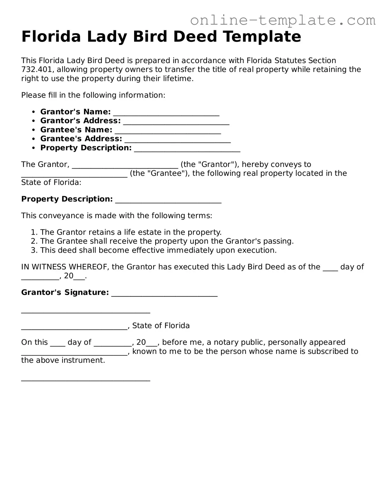 Attorney-Verified  Lady Bird Deed Template for Florida
