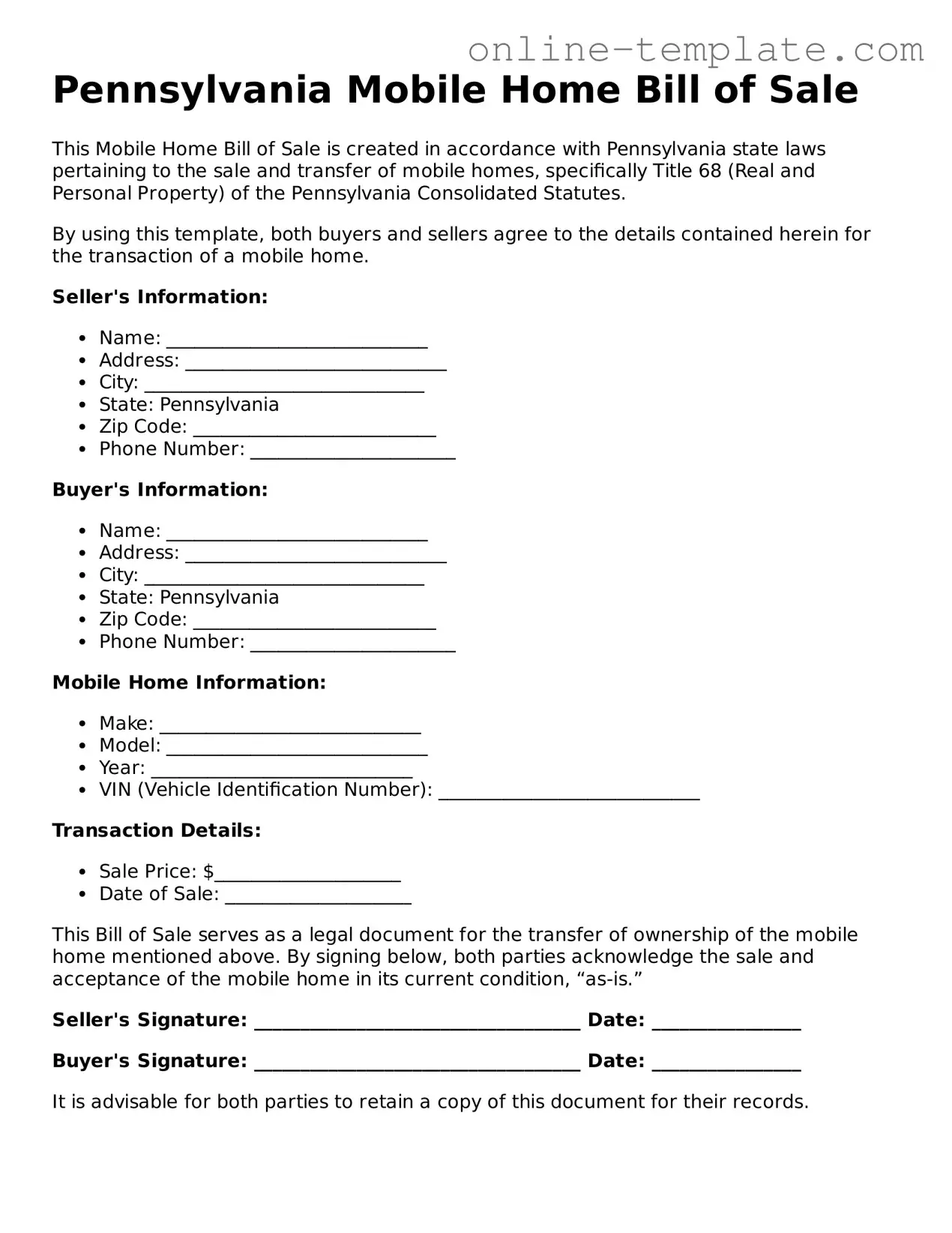 Attorney-Verified  Mobile Home Bill of Sale Template for Pennsylvania