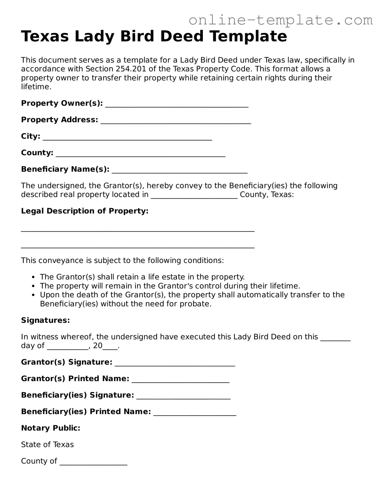 Attorney-Verified  Lady Bird Deed Template for Texas