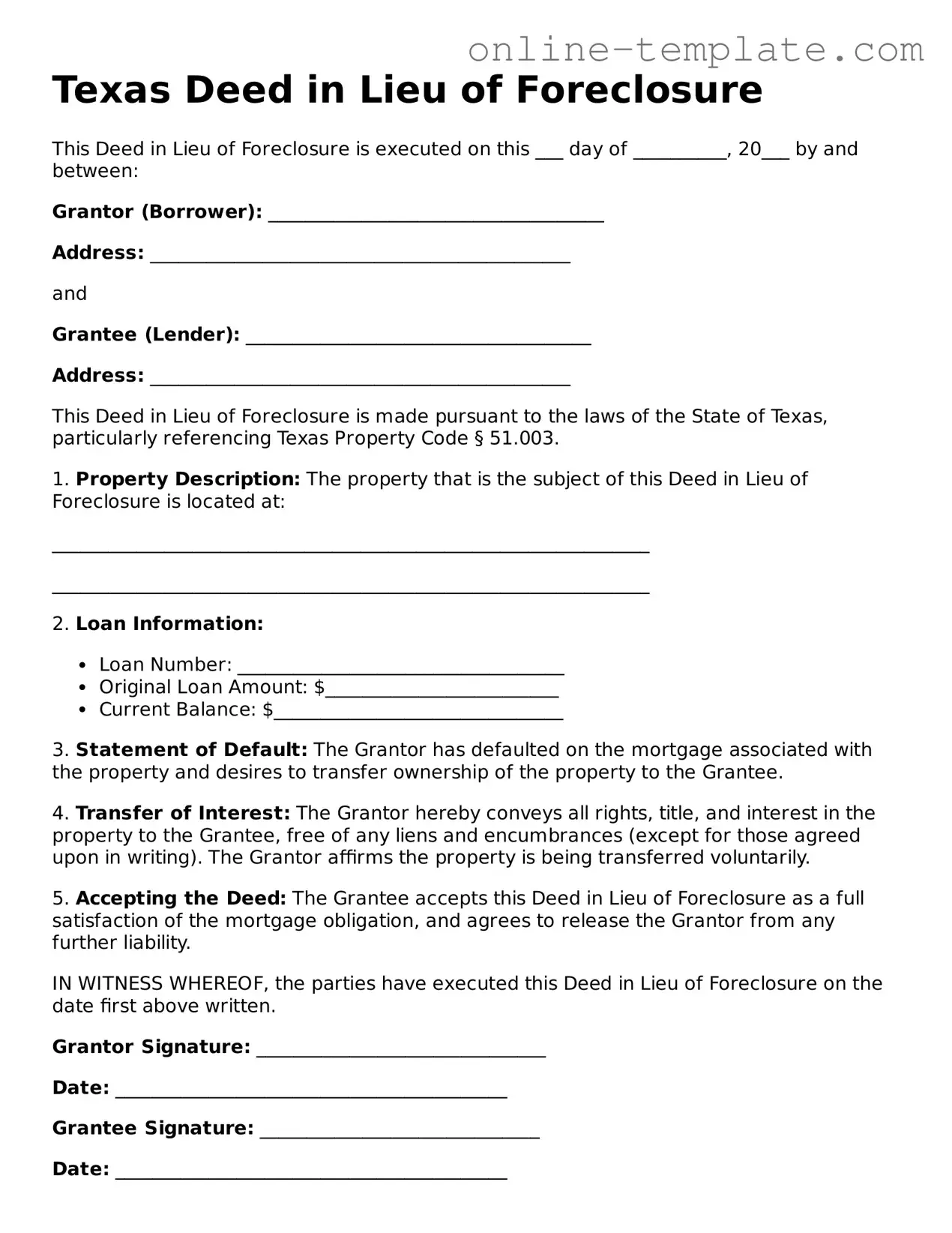 Attorney-Verified  Deed in Lieu of Foreclosure Template for Texas